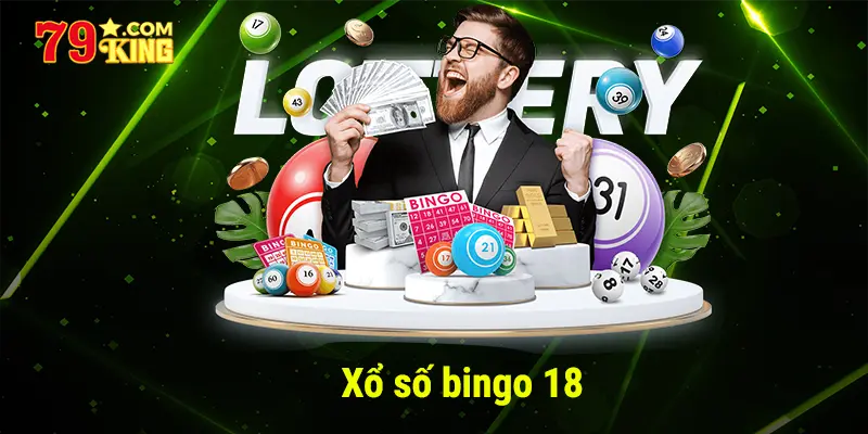 xổ số bingo 18